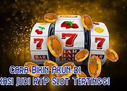 Cara Bikin Akun Slot Online Pakai Dana Tanpa Deposit Awal